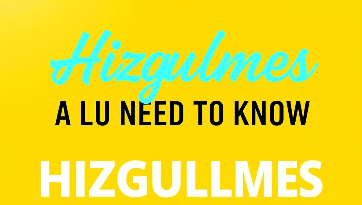 to know about hizgullmes 2